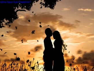 Bir Erkeği Kendime Nasıl Aşık Edebilirim